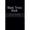 Black Trivia Book - Paperback