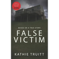 False Victim - Paperback