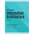 Everyday Information Architecture - Paperback