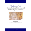The Book of Job: Chronological, Historical and Archaeological Evidence - Paperback