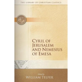 Cyril of Jerusalem and Nemesius of Emesa - Paperback