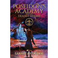 Poseidon's Academy and the Deadly Disease - Paperback