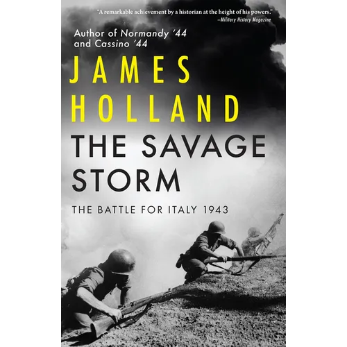 The Savage Storm: The Battle for Italy 1943 - Hardcover