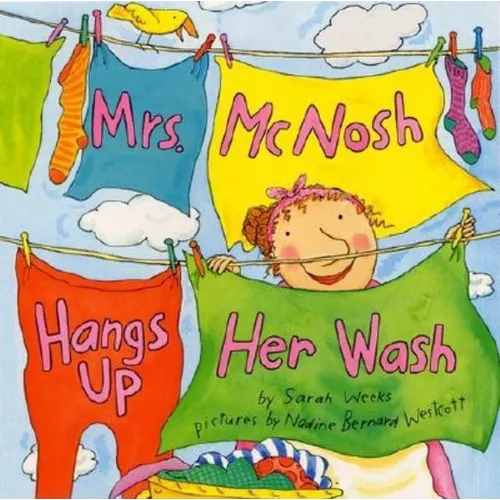 Mrs. McNosh Hangs Up Her Wash - Paperback