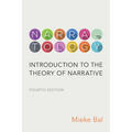Narratology: Introduction to the Theory of Narrative, Fourth Edition - Paperback