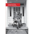 The Spiritualist Prime Minister: Volume 2: Mackenzie King and his Mediums - Paperback