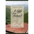A Gift from Ireland and the Past - Paperback
