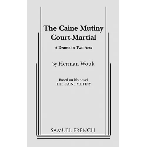 The Caine Mutiny Court Martial - Paperback