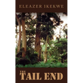 The Tail End - Paperback