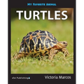 My Favorite Animal: Turtles - Paperback