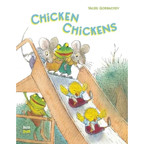 Chicken Chickens - Hardcover