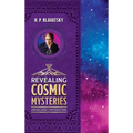 Revealing Cosmic Mysteries: Unpublished Conversations - Hardcover