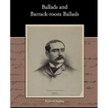 Ballads and Barrack-room Ballads - Paperback