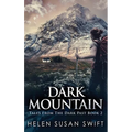 Dark Mountain - Hardcover