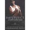 Imperfect Intentions: A Diamond Magnate Novel - Paperback