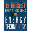 12 Biggest Breakthroughs in Energy Technology - Paperback