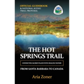 The Hot Springs Trail: Official Guidebook - Paperback