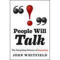People Will Talk: The Surprising Science of Reputation - Hardcover