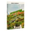Emilio Ambasz: Curating a New Nature - Hardcover