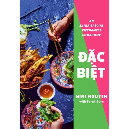 Oac Bioaet: An Extra-Special Vietnamese Cookbook - Hardcover