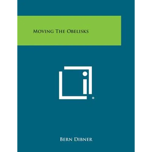 Moving the Obelisks - Paperback