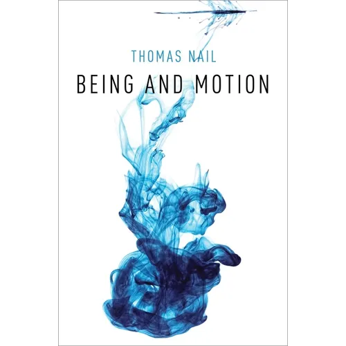 Being and Motion - Paperback