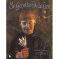 Be Good to Eddie Lee - Paperback