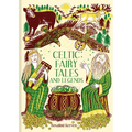 Celtic Fairy Tales and Legends - Hardcover