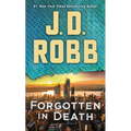 Forgotten in Death: An Eve Dallas Novel - Paperback