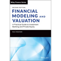 Financial Modeling and Valuation: A Practical Guide to Investment Banking and Private Equity - Hardcover
