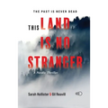 This Land is No Stranger - Paperback