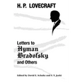 Letters to Hyman Bradofsky and Others - Paperback