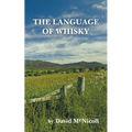 The Language of Whisky - Paperback