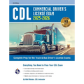 CDL - Commercial Driver's License Exam, 2025-2026: Complete Prep for the Truck & Bus Driver's License Exams - Paperback