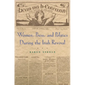 Women, Press, and Politics During the Irish Revival - Paperback