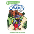 Texas Trail to Calamity: A Quix Book - Paperback