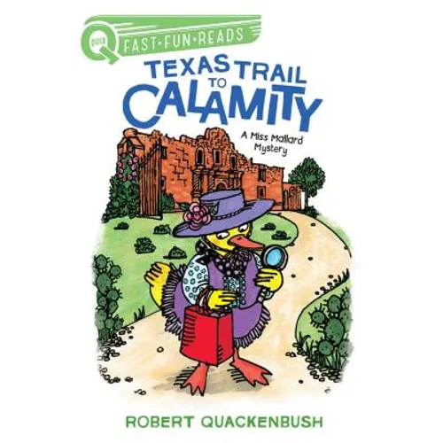 Texas Trail to Calamity: A Quix Book - Paperback