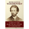 Guide to the Practical Study of Harmony - Paperback