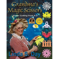 Grandma's Magic Scissors: Paper Cutting from A to Z - Paperback