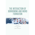 The Interaction of Borrowing and Word Formation - Paperback