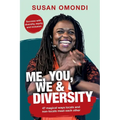 ME, YOU, WE & Diversity: 47 magical ways locals and non-locals meet each other Success with diversity, equity and inclusion - Paperback