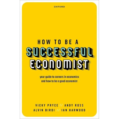 How to Be a Successful Economist - Paperback