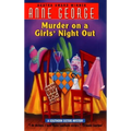 Murder on a Girls' Night Out: A Southern Sisters Mystery - Mass Market Paperbound