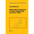 Mathematical Introduction to Linear Programming and Game Theory - Paperback