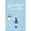 Gratest Ever After - Paperback