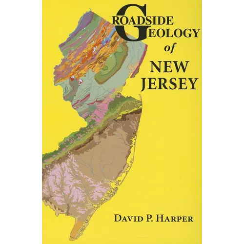 Roadside Geology of New Jersey - Paperback