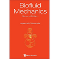 Biofluid Mechanics (2nd Ed) - Hardcover