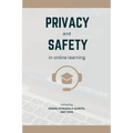 Privacy and Safety in Online Learning - Paperback