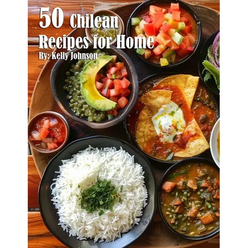 50 Chilean Dinner Recipes for Home - Paperback