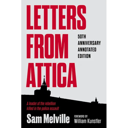 Letters from Attica: 50th Anniversary Annotated Edition - Paperback